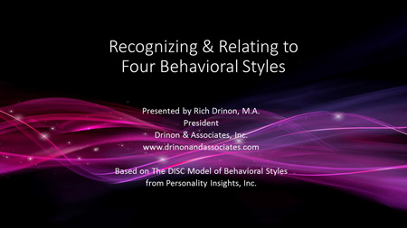 02.-Recognizing-and-Relating-to-Four-Behavioral-Styles 02.-Recognizing-and-Relating-to-Four-Behavioral-Styles